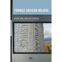 Türkçe Sözcük Bilgisi Necati Demir