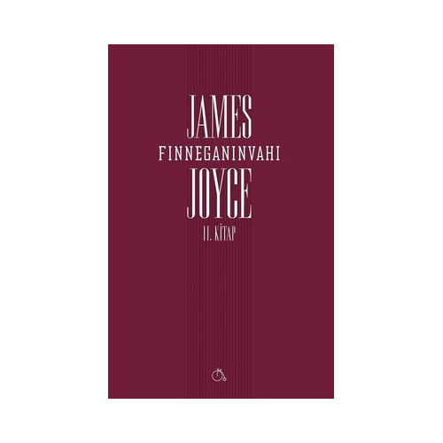 Finneganın Vahı 2. Kitap James Joyce
