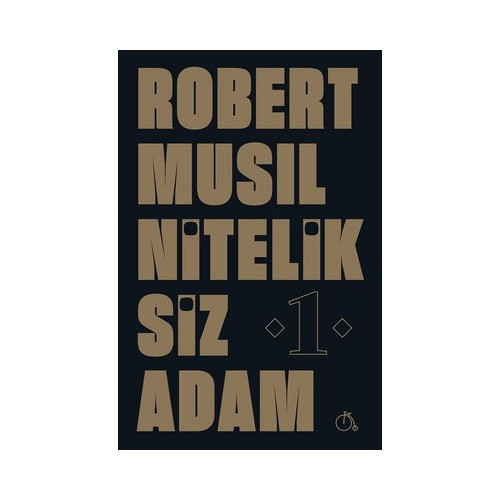 Niteliksiz Adam 1 Robert Musil