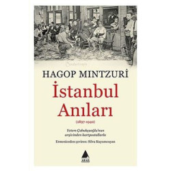 İstanbul Anıları Hagop Mıntzuri
