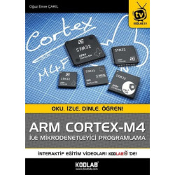 ARM Cortex-M4 ile Mikrodenetleyici Programlama Oğuz Emre Çakıl
