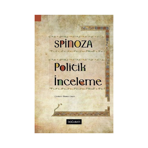 Politik İnceleme Benedictus De Spinoza