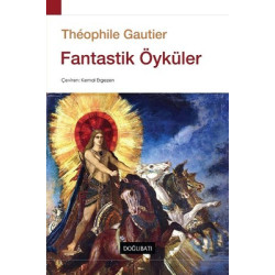 Fantastik Öyküler Theophile Gautier