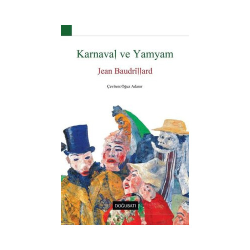 Karnaval ve Yamyam Jean Baudrillard