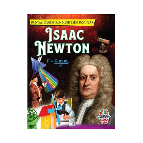 Isaac Newton-Dünyayı Değiştiren Muhteşem İnsanlar  Kolektif