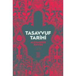 Tasavvuf Tarihi - Alexander...