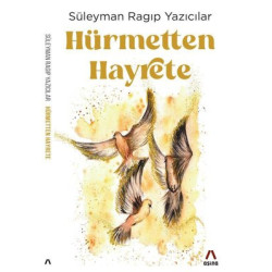 Hürmetten Hayrete Süleyman...