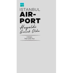 İstanbul Air-port Hayaldi Gerçek Oldu  Kolektif