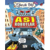 Asi Robotlar - Eğlenceli Bilgi Mike Goldsmith