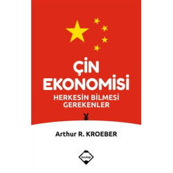 Çin Ekonomisi - Arthur R....