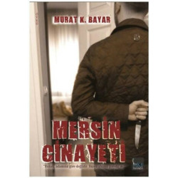 Mersin Cinayeti Murat K. Bayar