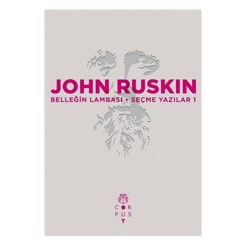 Belleğin Lambası     - John Ruskin