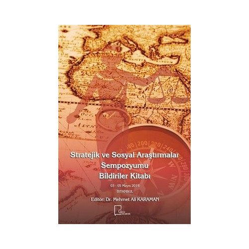 Stratejik ve Sosyal Araştırmalar Sempozyumu Bildiriler Kitabı Mehmet Ali Karaman