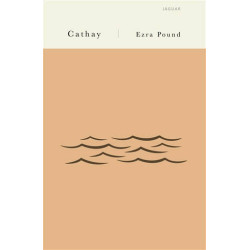 Cathay - Ezra Pound