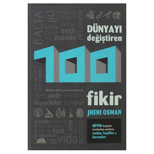 Dünyayı Değiştiren 100 Fikir - Jheni Osman
