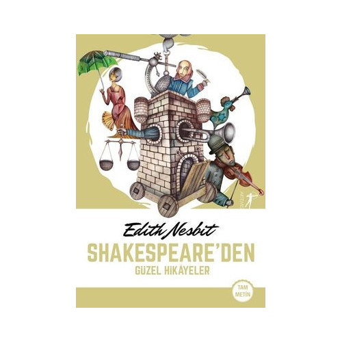 Shakespeare'den Güzel Hikayeler - Tam Metin Edith Nesbit