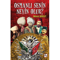 Osmanlı Senin Neyin Olur? Mehmet Akbulut