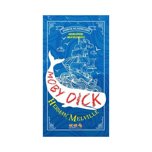 Moby Dick - Dünya Klasikleri Herman Melville