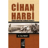 Cihan Harbi - Cihan Harbi'nde Osmanlı Devleti İrfan Paksoy