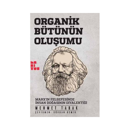 Organik Bütünün Oluşumu Mehmet Tabak