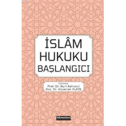 İslam Hukuku Başlangıcı  Kolektif