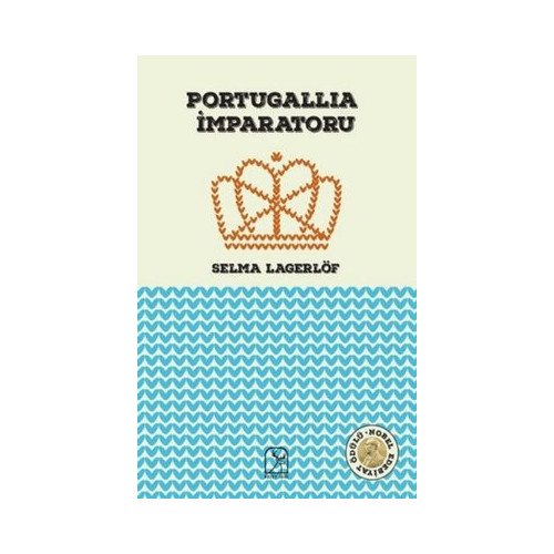 Portugallia İmparatoru Selma Lagerlöf