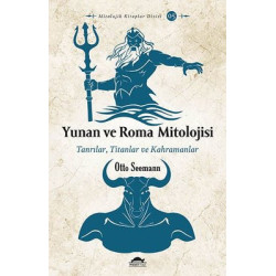 Yunan ve Roma Mitolojisi -...