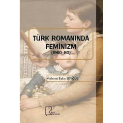 Türk Romanında Feminizm...