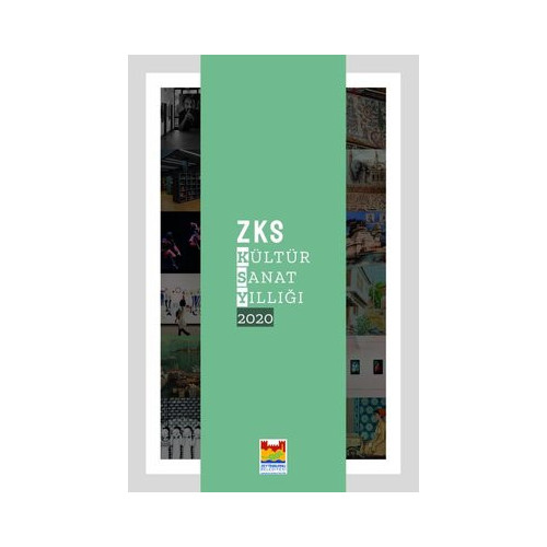 ZKS Kültür Sanat Yıllığı 2020  Kolektif