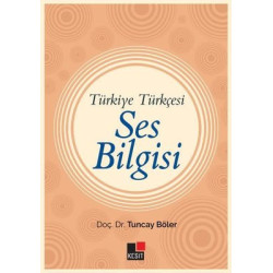 Ses Bilgisi - Türkiye Türkçesi Tuncay Böler