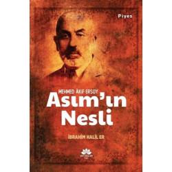 Asım'ın Nesli - Mehmed Akif...