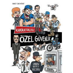 Karikatürlerle Özel Güvenlik Ahmet Can Buğday
