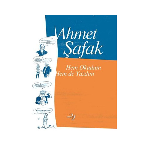 Hem Okudum Hem de Yazdım Ahmet Şafak