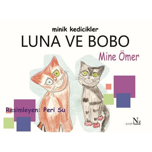 Minik Kedicikler Luna ve Bobo Mine Ömer