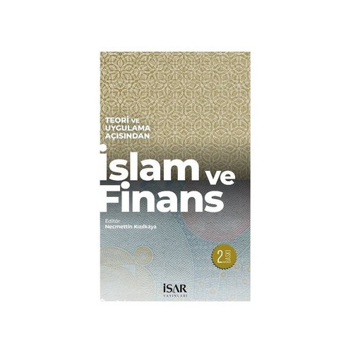İslam ve Finans - Teori ve Uygulama Açısından  Kolektif