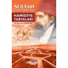 Sultan II.Abdülhamid Han - Hamidiye Tabyaları Recep Can Gümüştaş