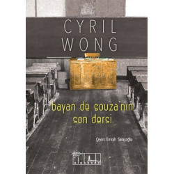 Bayan de Souzanın Son Dersi Cyril Wong