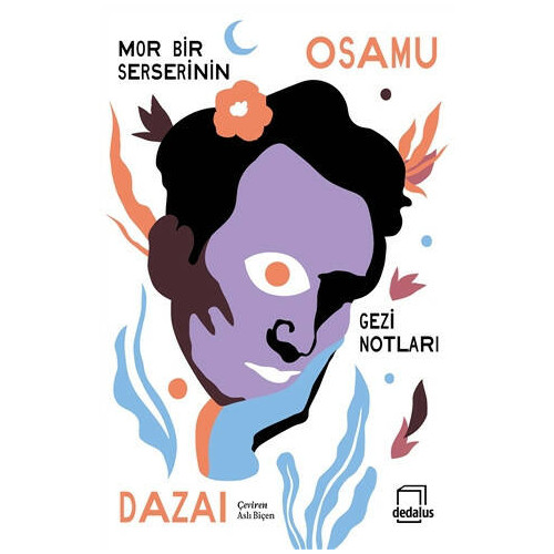 Mor Bir Serserinin Gezi Notları - Osamu Dazai