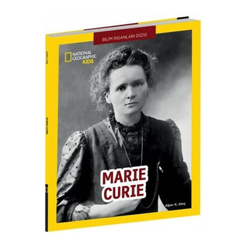 Marie Curie-National Geographic Kids Alper K. Ateş