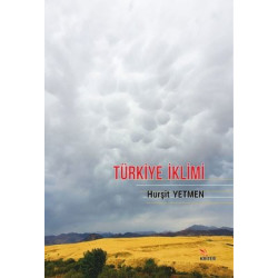 Türkiye İklimi Hurşit Yetmen