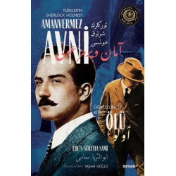 Ölü - Türkler'in Sherlock Holmes'i Amanvermez Avni Dokuzuncu Kitap Ebu's Süreyya Sami