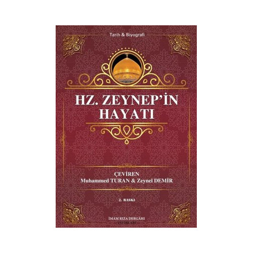 Hz. Zeynep'in Hayatı Seyyid Kazvini