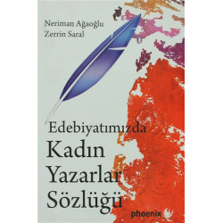Edebiyatımızda Kadın Yazarlar Sözlüğü Neriman Ağaoğlu