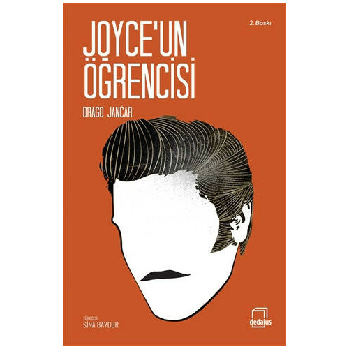Joyce’un Öğrencisi - Drago Jancar