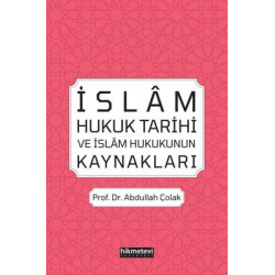 İslam Hukuk Tarihi ve İslam...