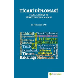 Ticari Diplomasi Teori Tarihçe ve Türkiye Uygulamaları Muharrem Can