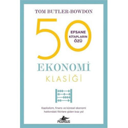 50 Ekonomi Klasiği Tom Butler Bowdon