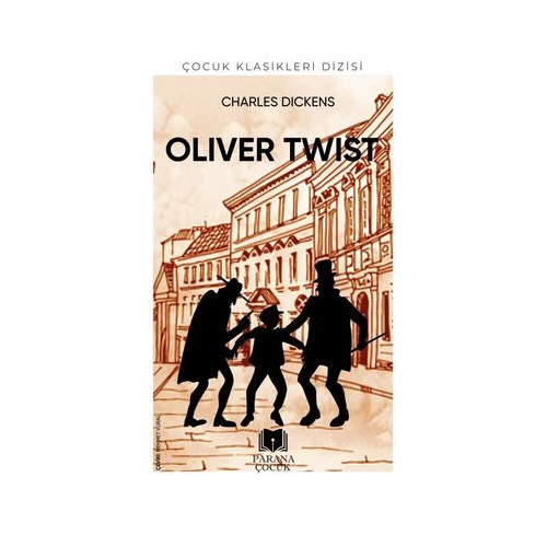 Oliver Twist-Çocuk Klasikleri Dizisi Charles Dickens