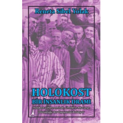 Holokost Bir İnsanlık Dramı Reneta Sibel Yolak