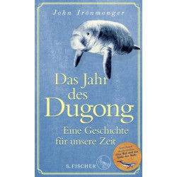 Das Jahr des Dugong - Eine Geschichte für unsere Zeit  Kolektif